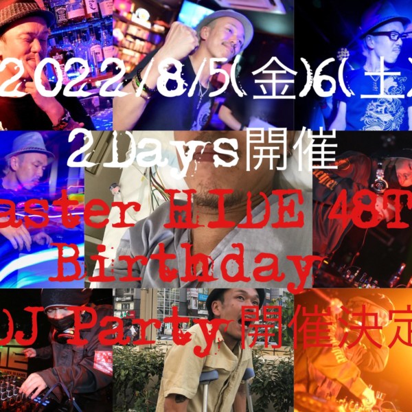 LANDSROCK Master HIDE 48th Birthday DJ Party